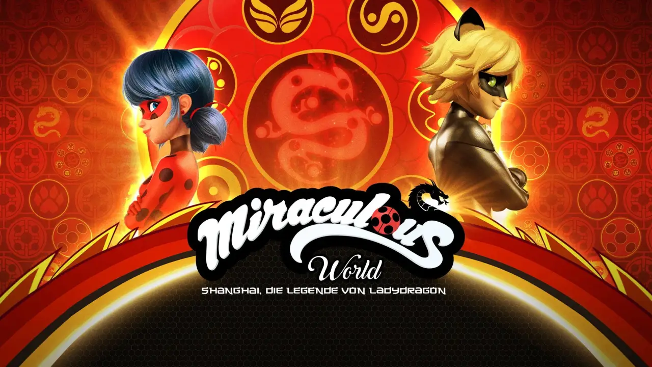 Miraculous World: Shanghai, Die Legende von Ladydragon hdfilme