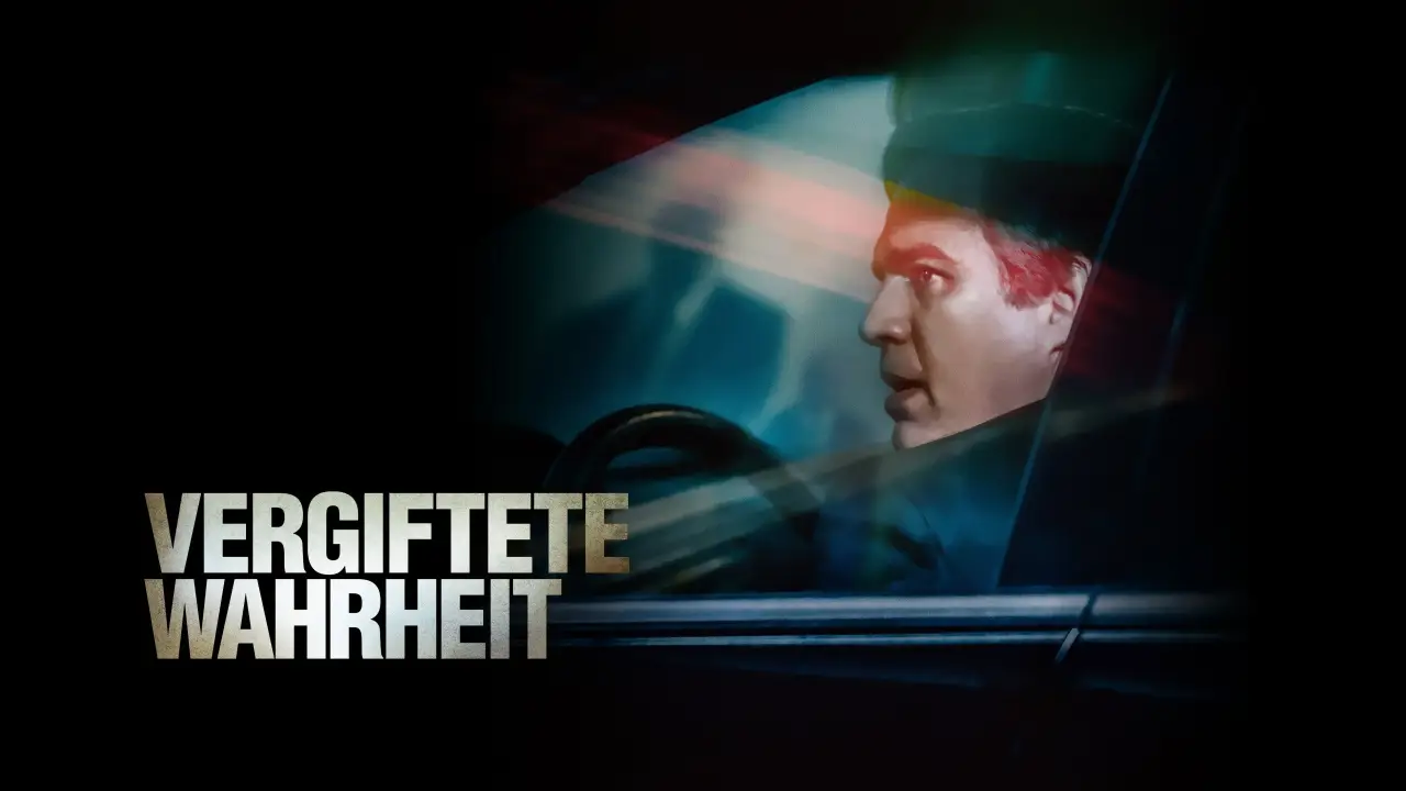Vergiftete Wahrheit hdfilme