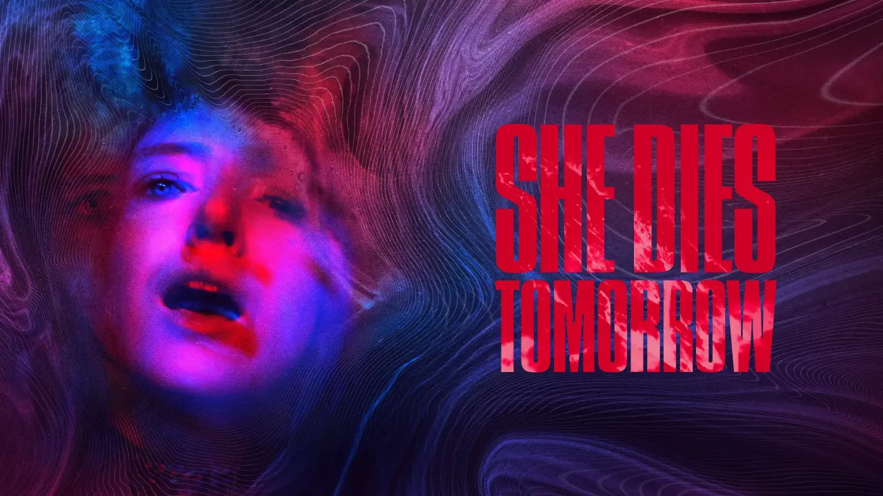 She Dies Tomorrow hdfilme