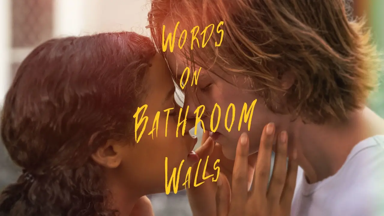Words on Bathroom Walls hdfilme