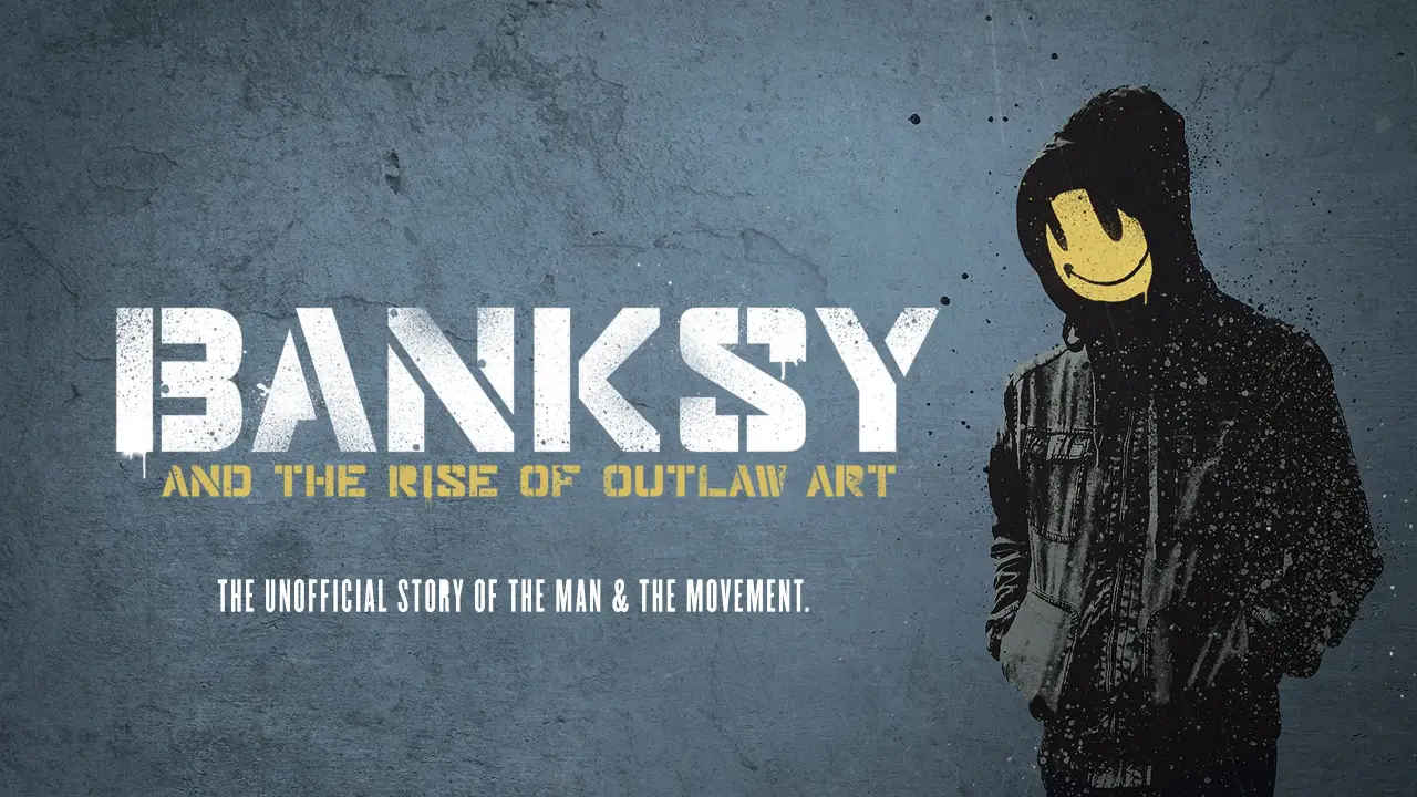 Banksy and the Rise of Outlaw Art hdfilme
