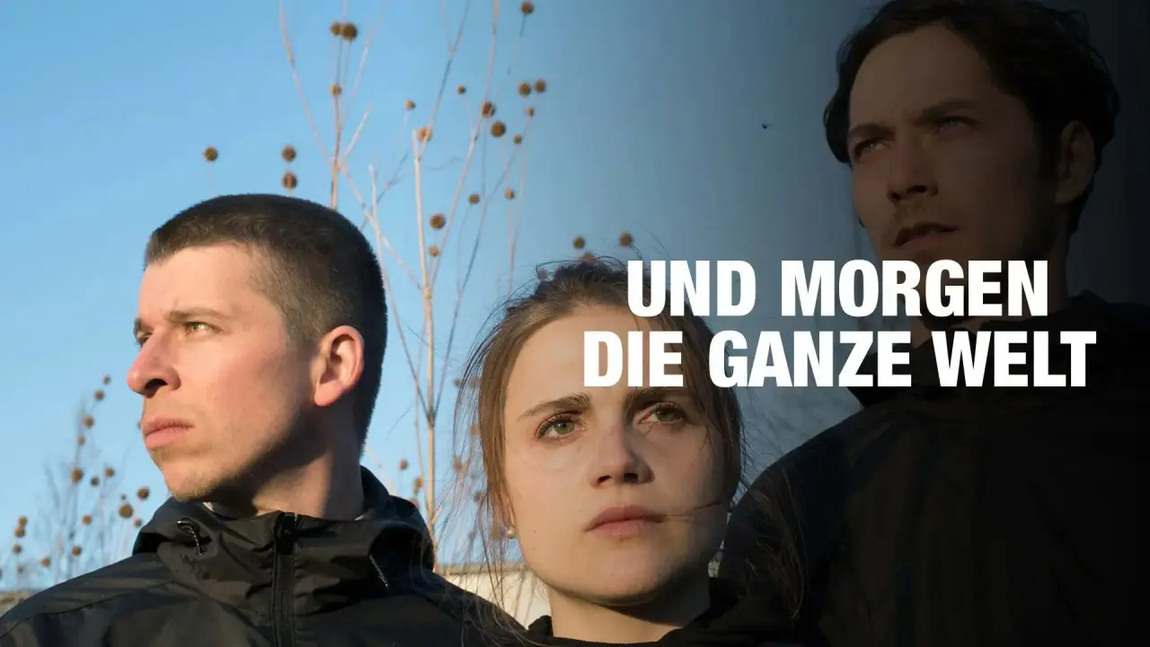 Und morgen die ganze Welt hdfilme