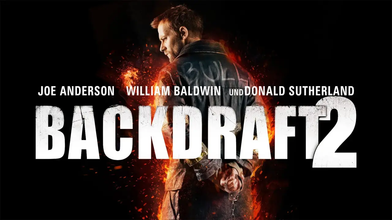 Backdraft 2 hdfilme