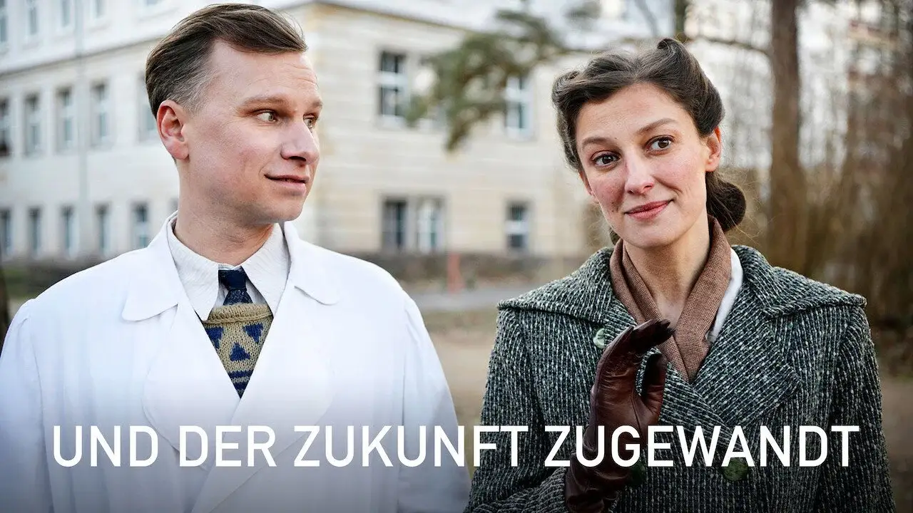 Und der Zukunft zugewandt hdfilme