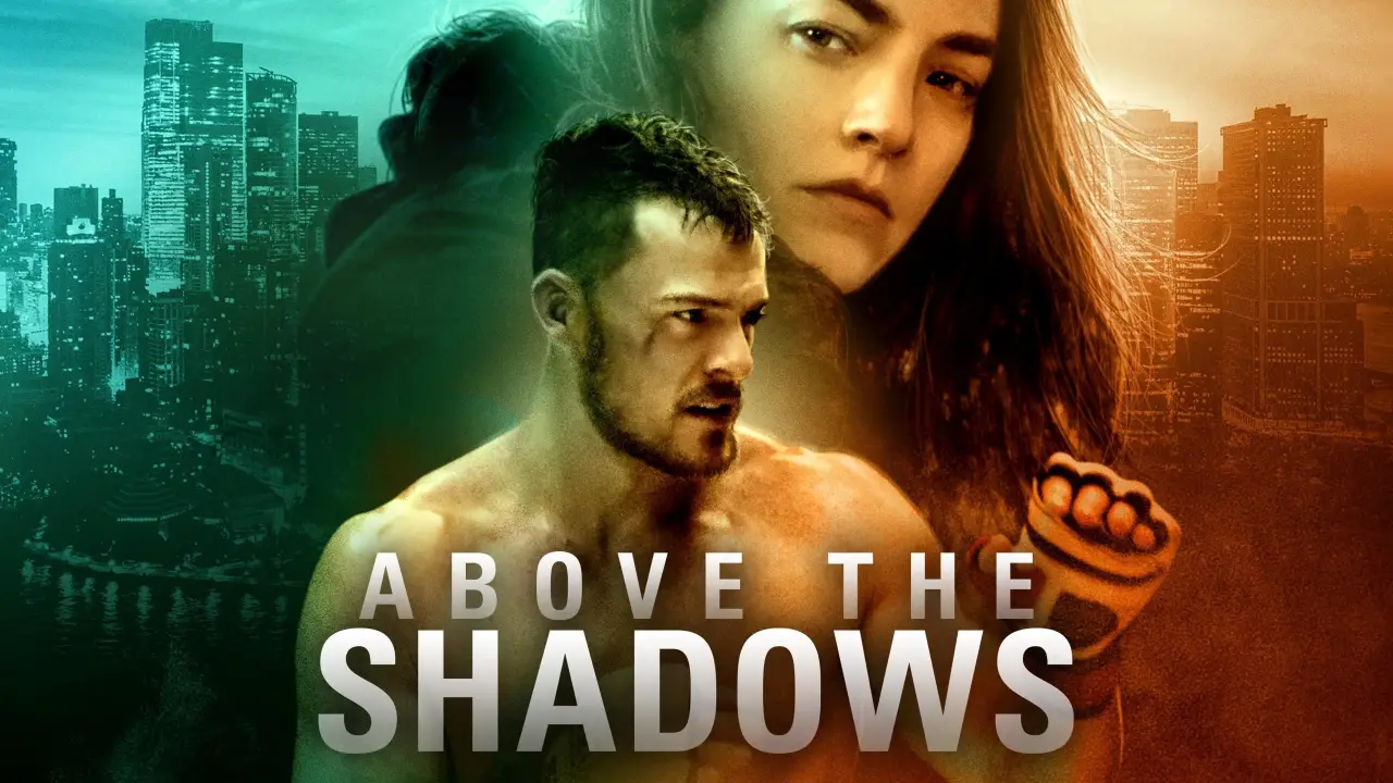 Above the Shadows hdfilme