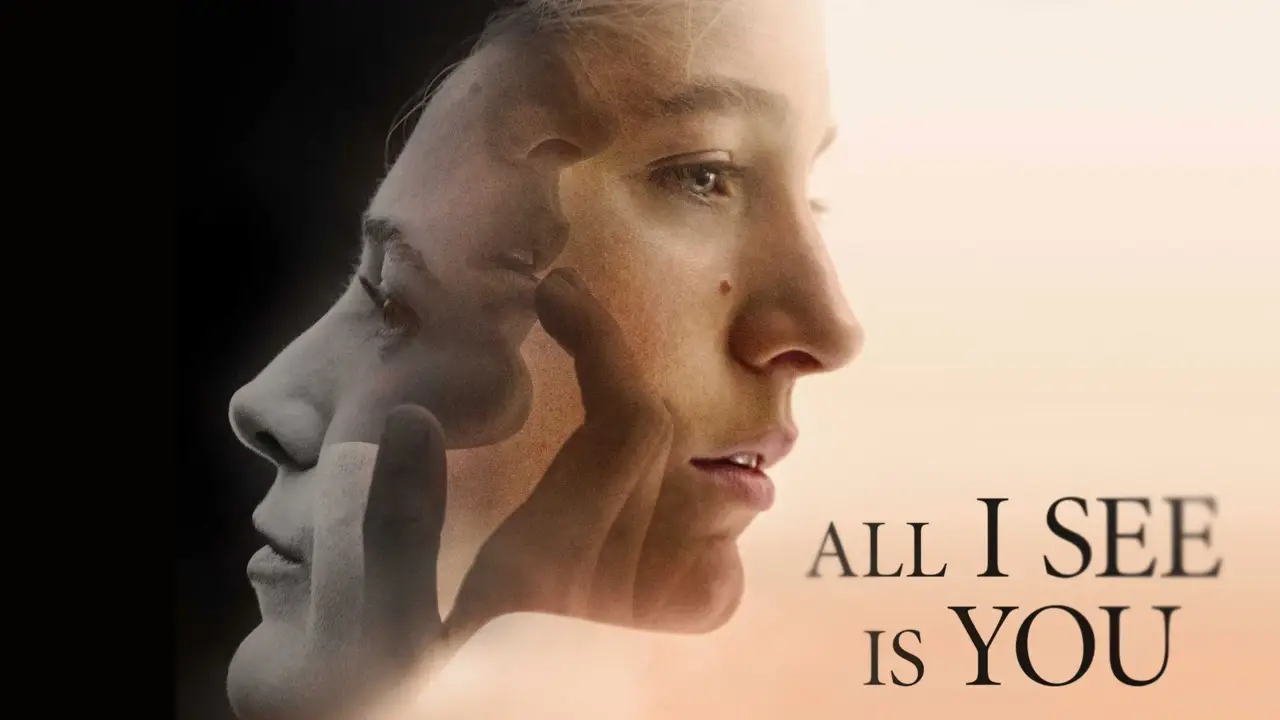 All I See Is You hdfilme
