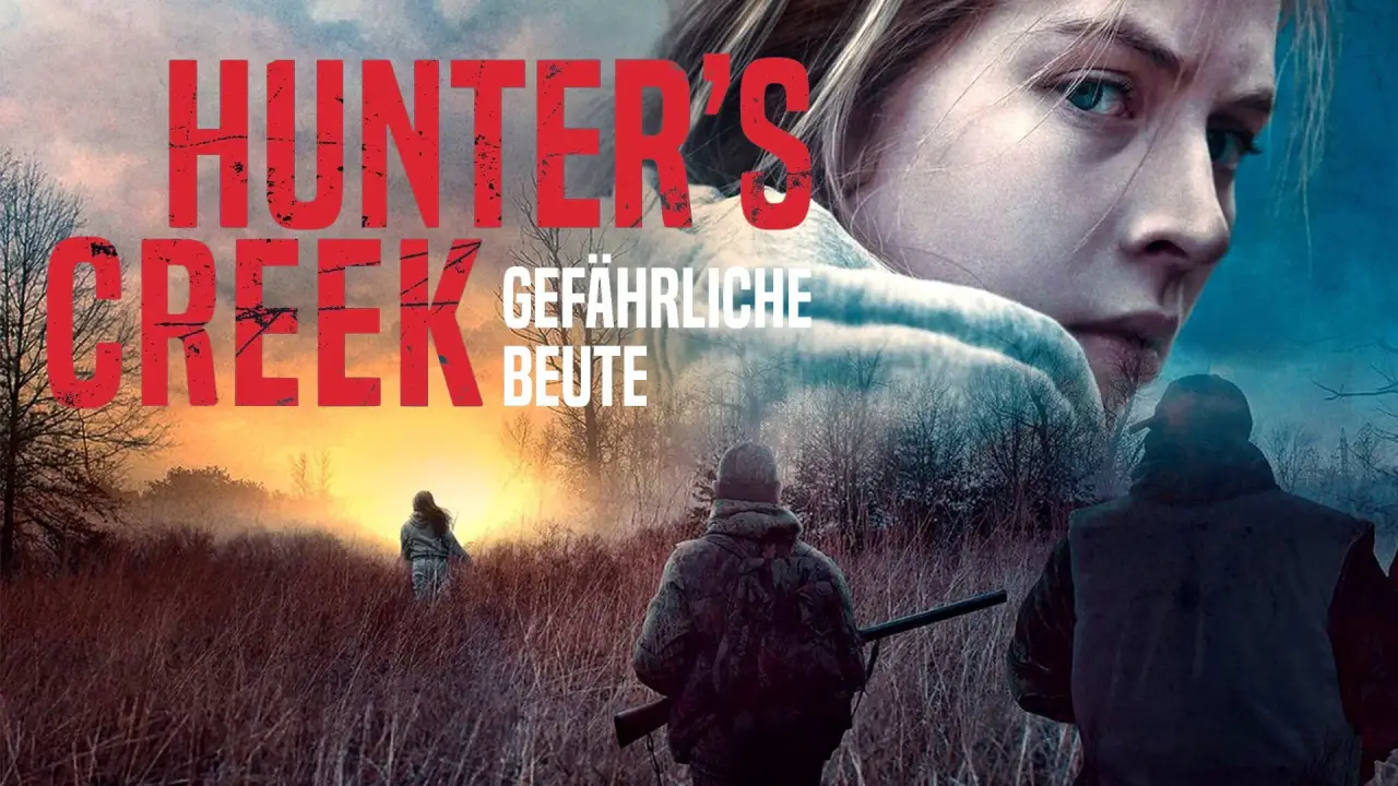 Hunter's Creek - Gefährliche Beute hdfilme