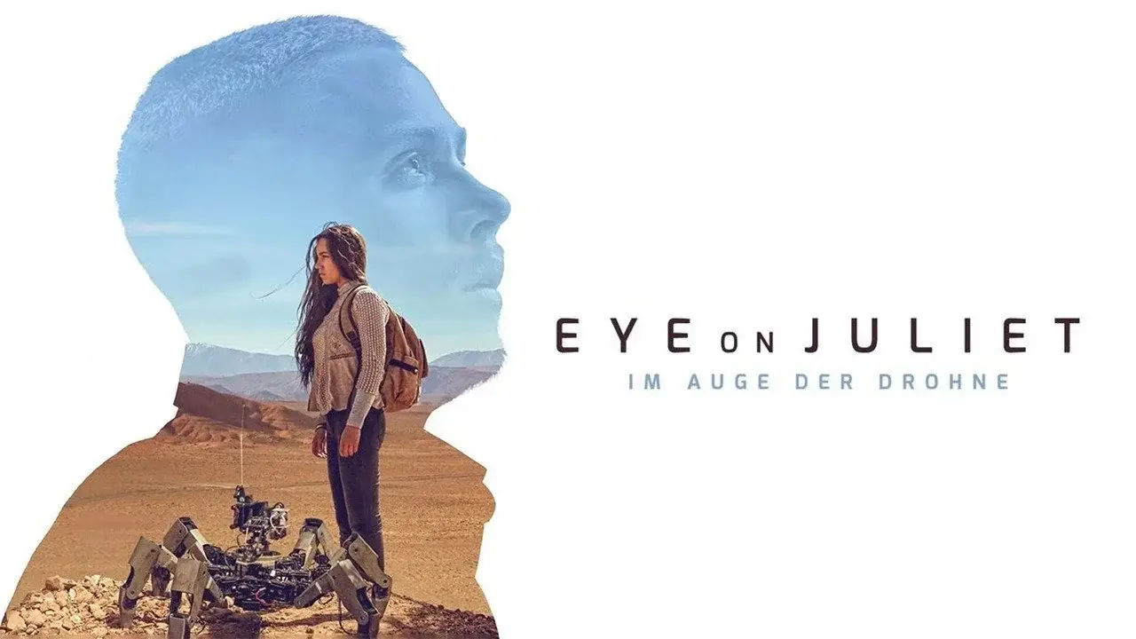 Eye on Juliet - Im Auge der Drohne hdfilme