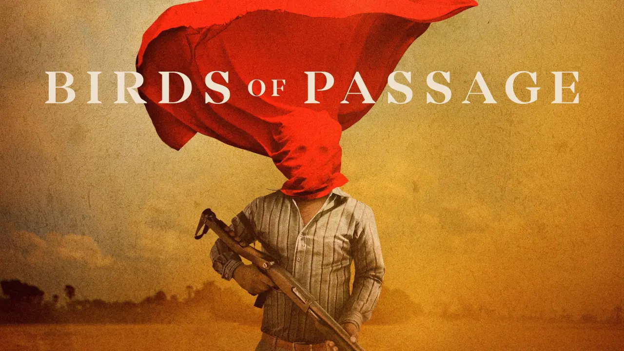 Birds of Passage: Das grüne Gold der Wayuu hdfilme