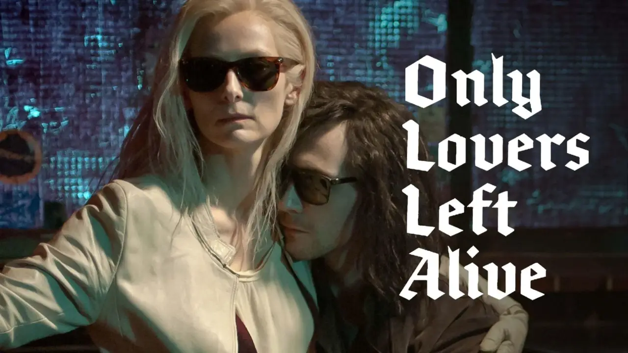Only Lovers Left Alive hdfilme