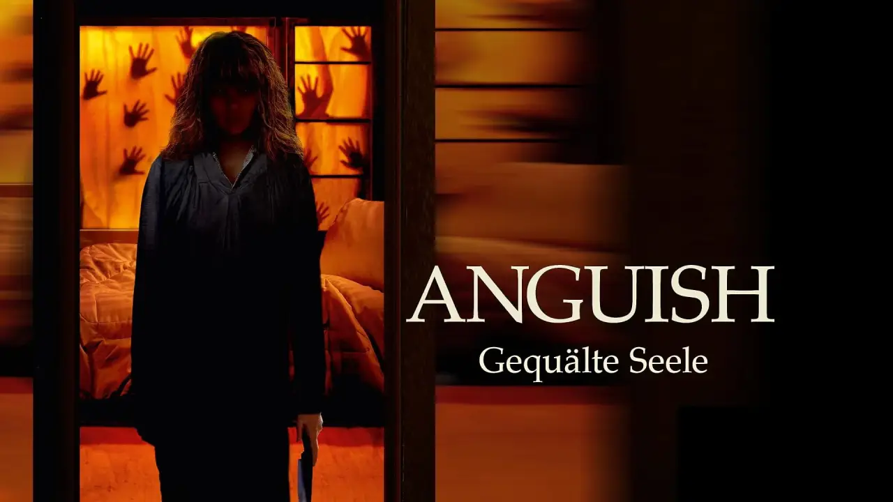 Anguish - Gequälte Seele hdfilme