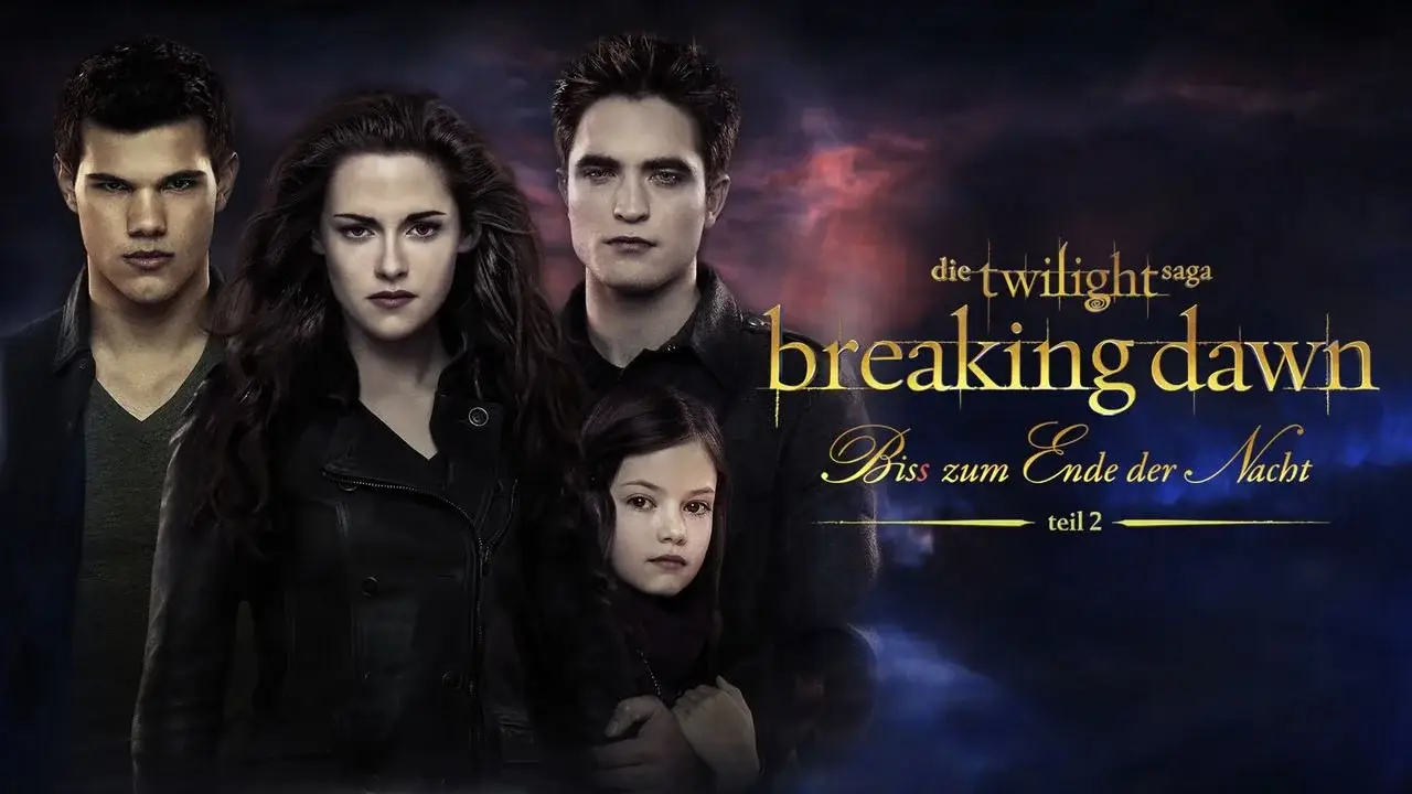 Breaking Dawn - Bis(s) zum Ende der Nacht - Teil 2 hdfilme