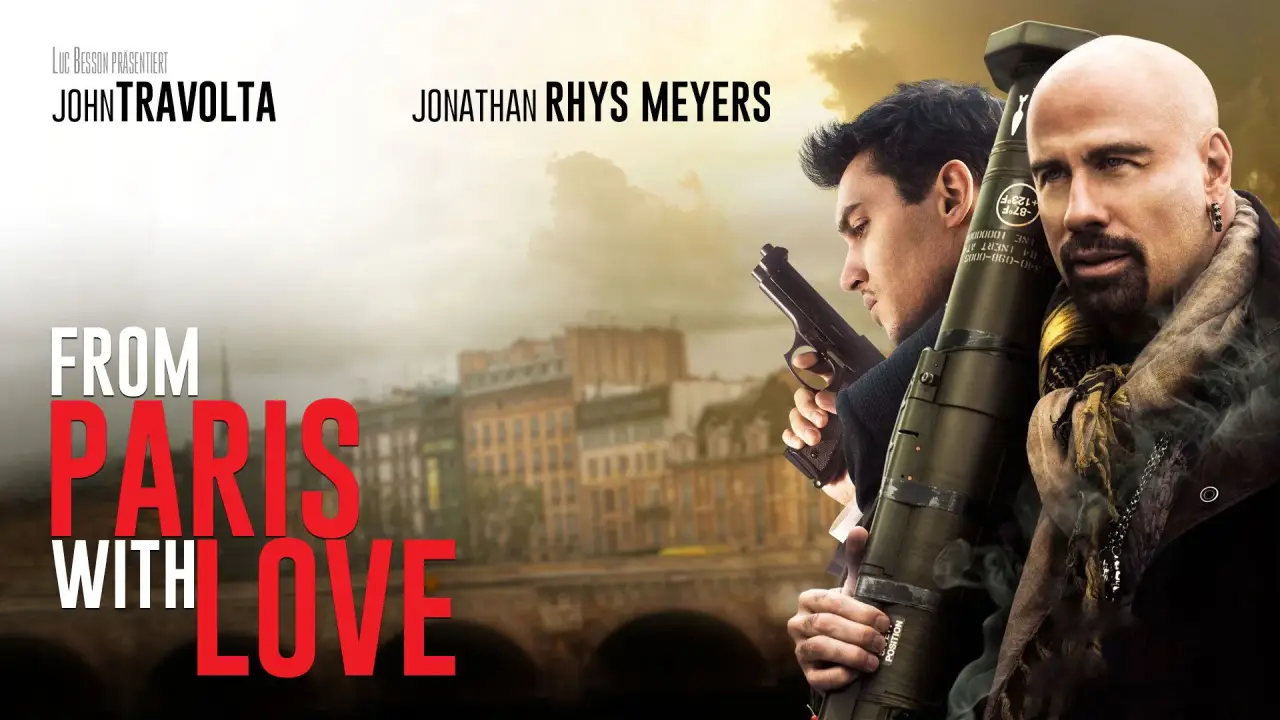 From Paris with Love hdfilme