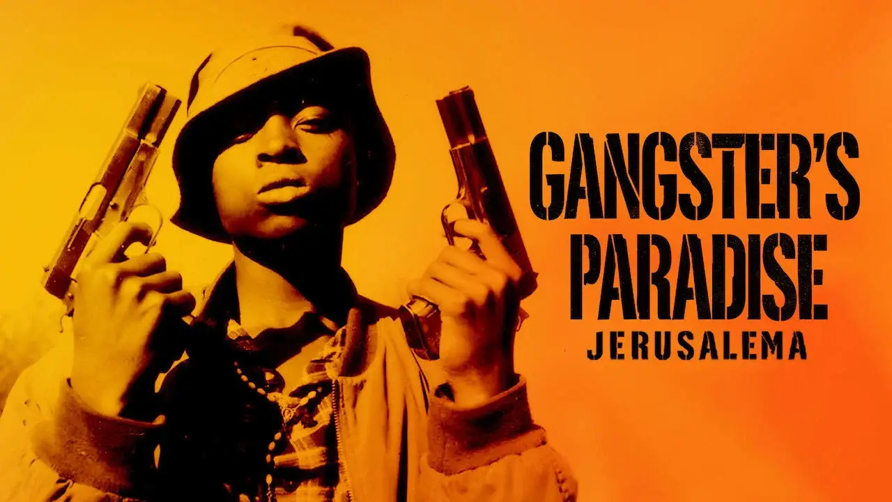 Gangster's Paradise: Jerusalema hdfilme