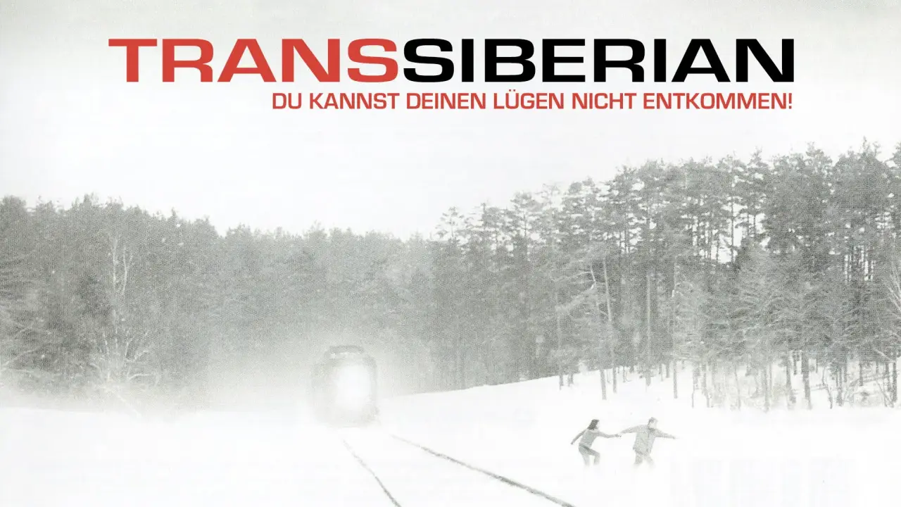 Transsiberian – Reise in den Tod hdfilme