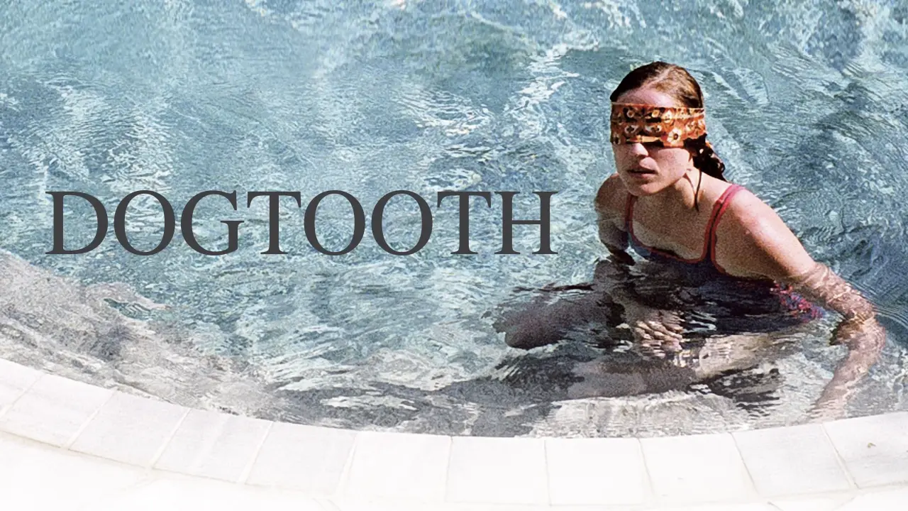 Dogtooth hdfilme