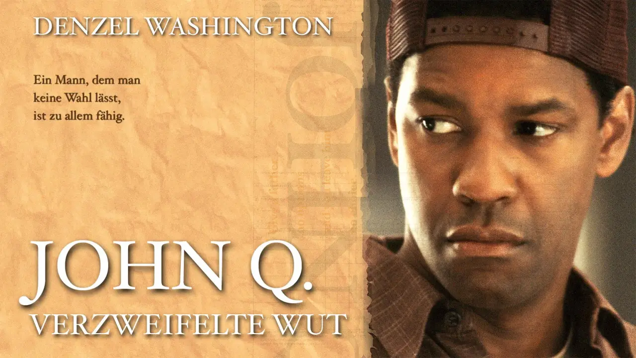 John Q. - Verzweifelte Wut hdfilme