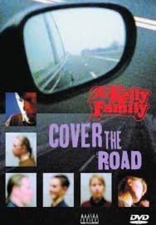 The Kelly Family: Cover the Road hdfilme