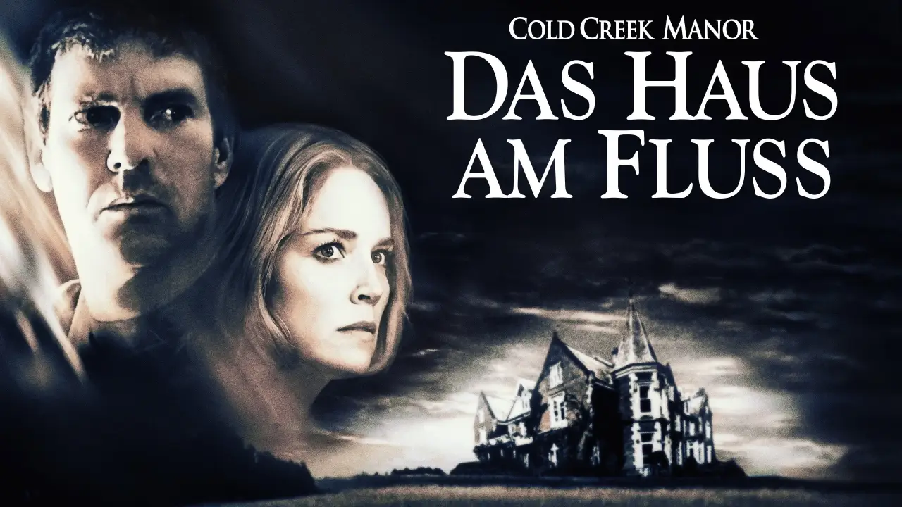 Cold Creek Manor - Das Haus am Fluß hdfilme