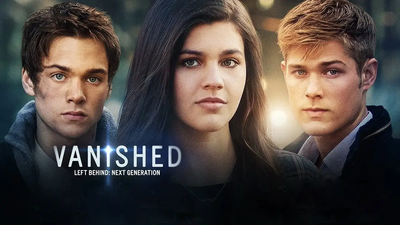 Left Behind: Vanished - Next Generation hdfilme