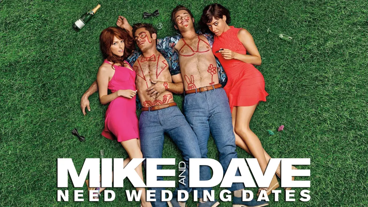Mike and Dave Need Wedding Dates hdfilme