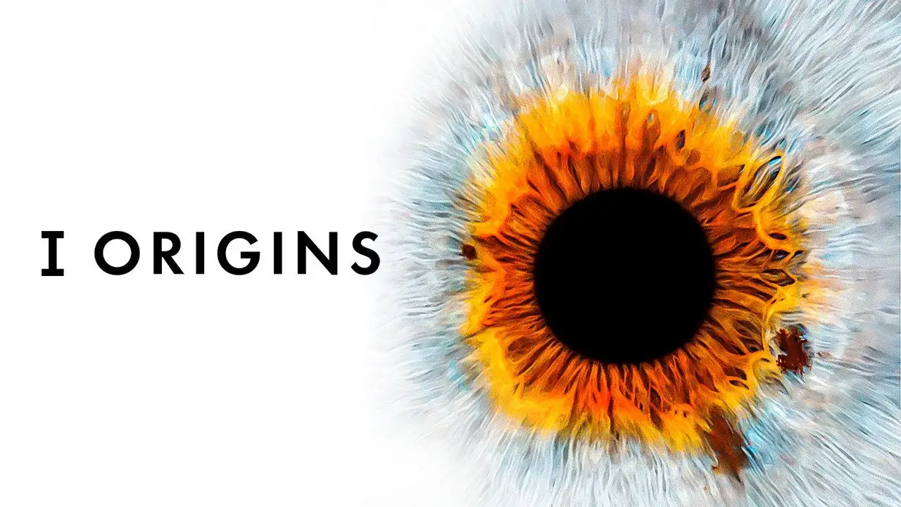 I Origins - Im Auge des Ursprungs hdfilme