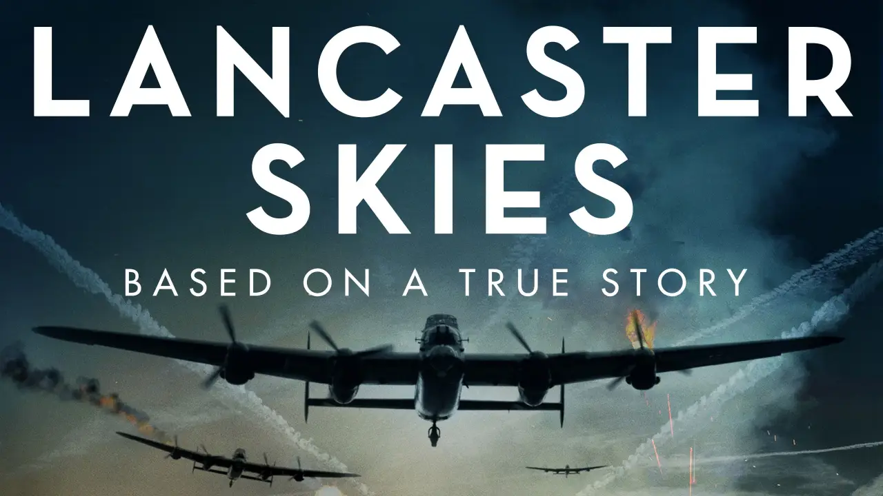 Lancaster Skies - Gemeinsam für die Freiheit hdfilme