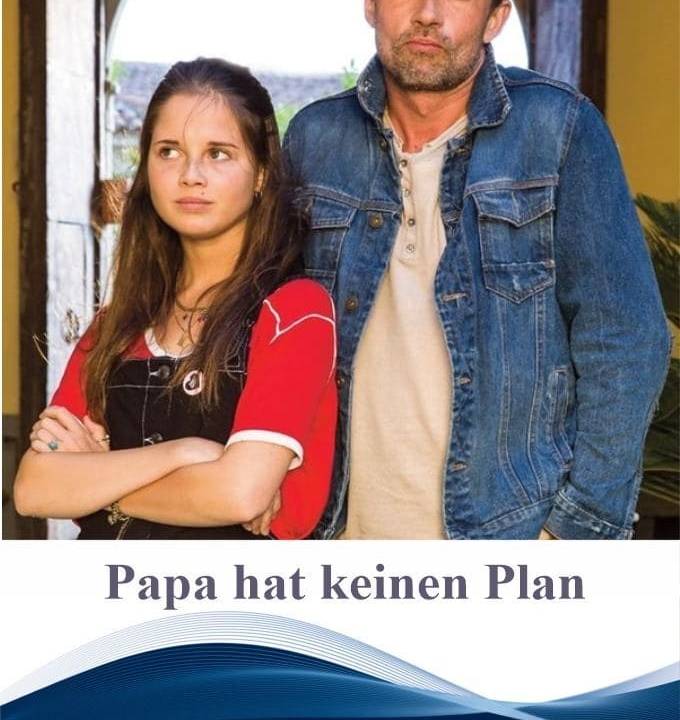 Papa hat keinen Plan hdfilme