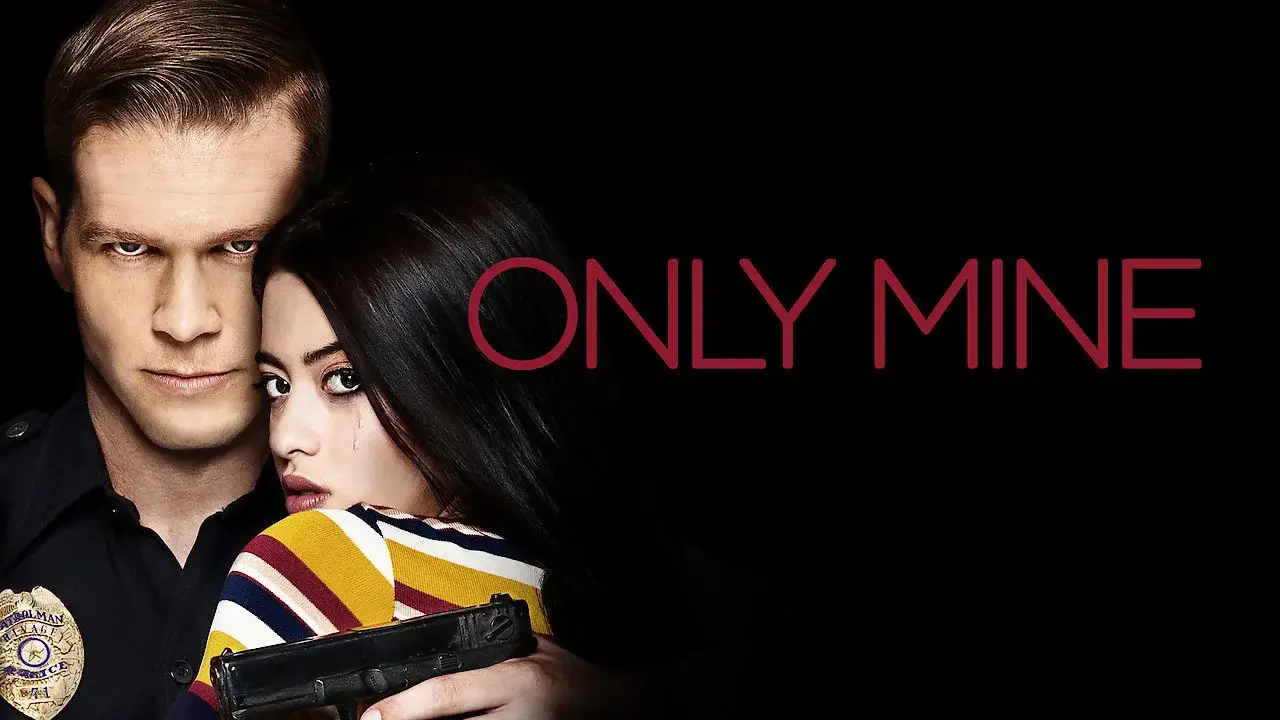 Only Mine hdfilme