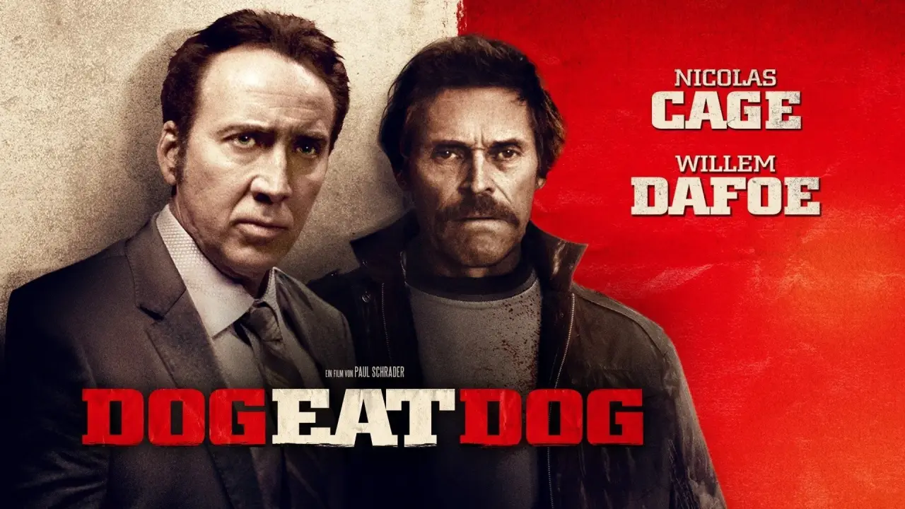 Dog Eat Dog hdfilme
