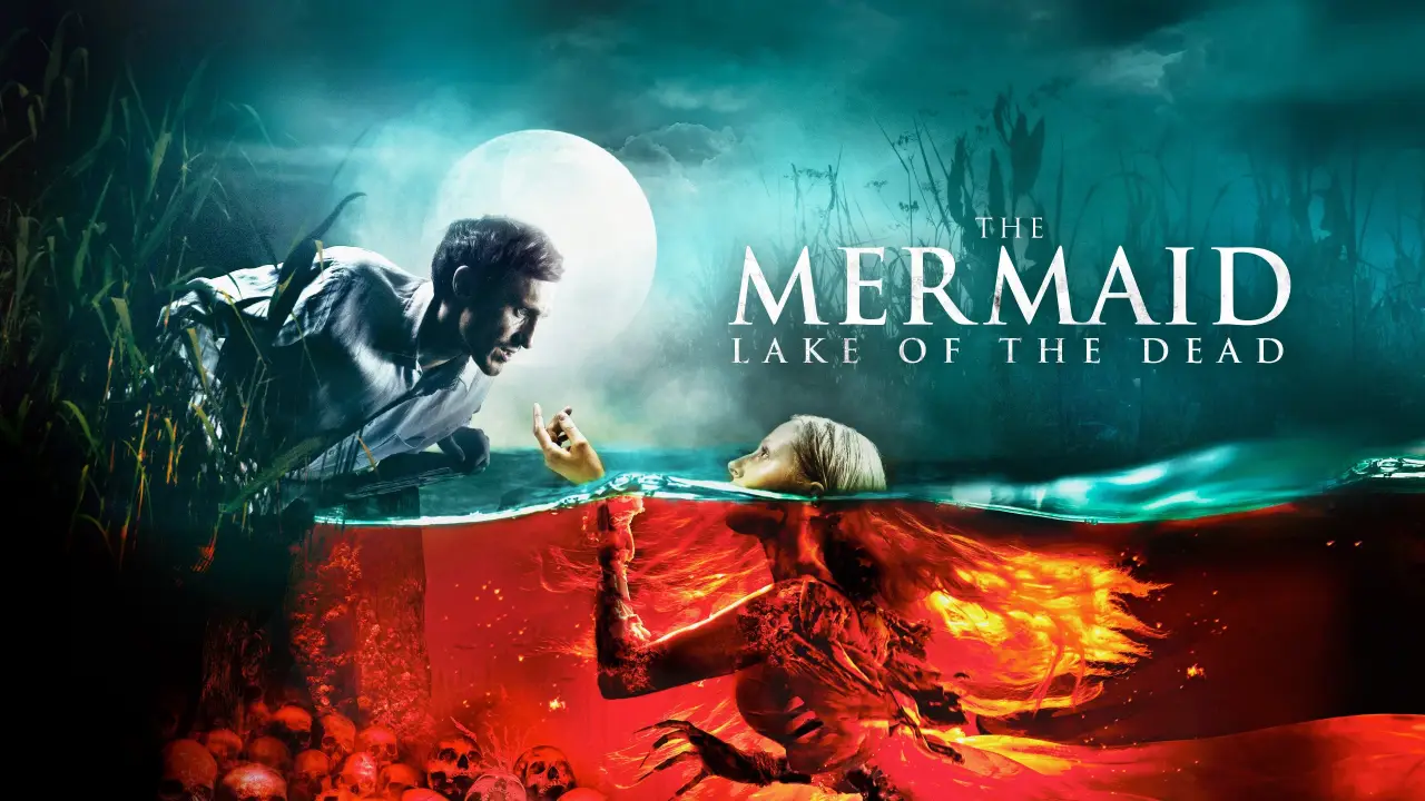 The Mermaid: Lake of the Dead hdfilme