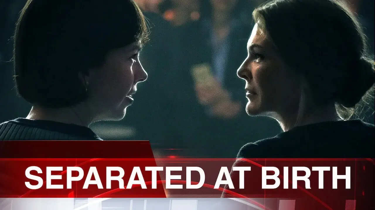 Separated At Birth - Die verlorene Tochter hdfilme
