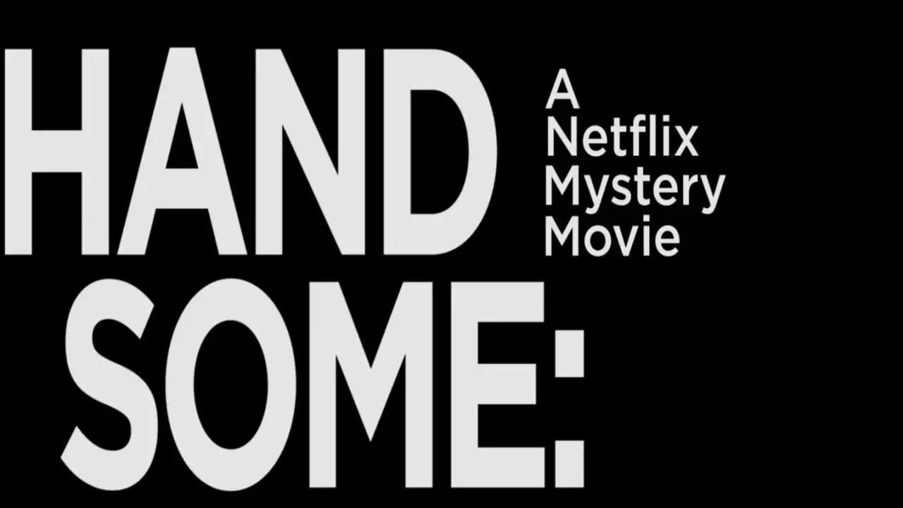 Handsome: Ein Netflix Krimi hdfilme