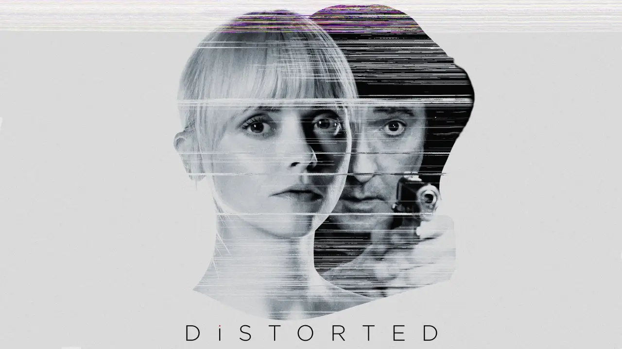 Distorted - Nichts ist wie es scheint hdfilme