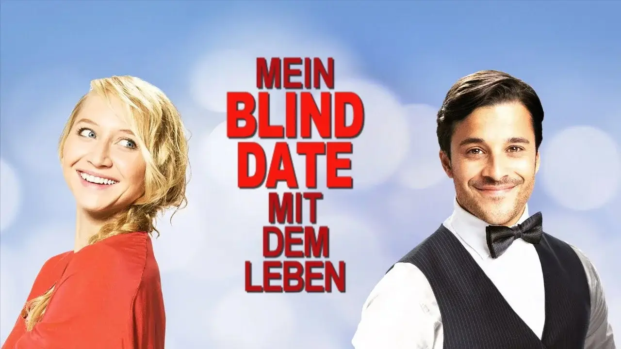 Mein Blind Date mit dem Leben hdfilme