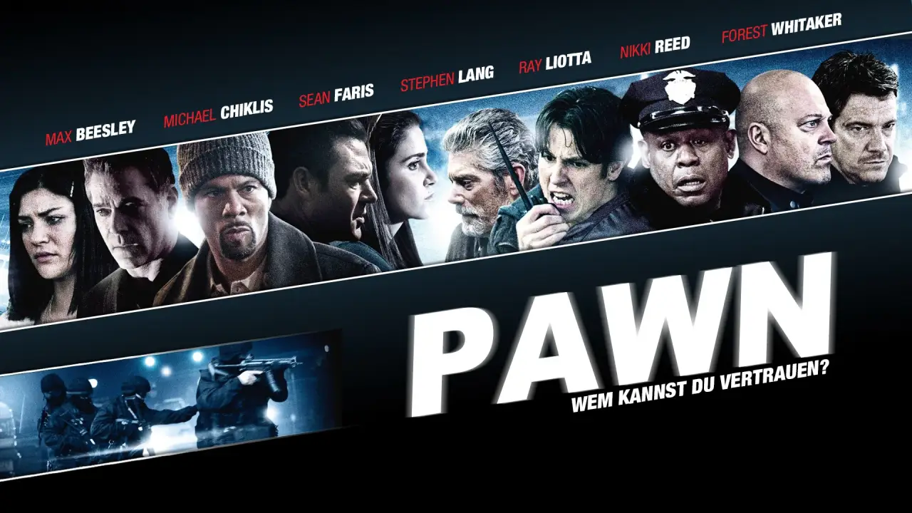 Pawn - Wem kannst du vertrauen? hdfilme