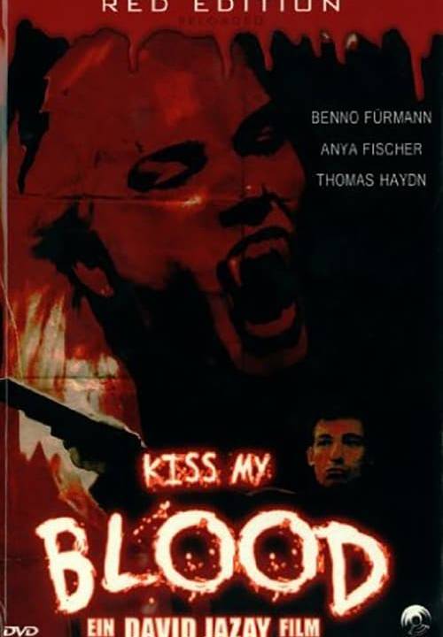 Kiss My Blood hdfilme