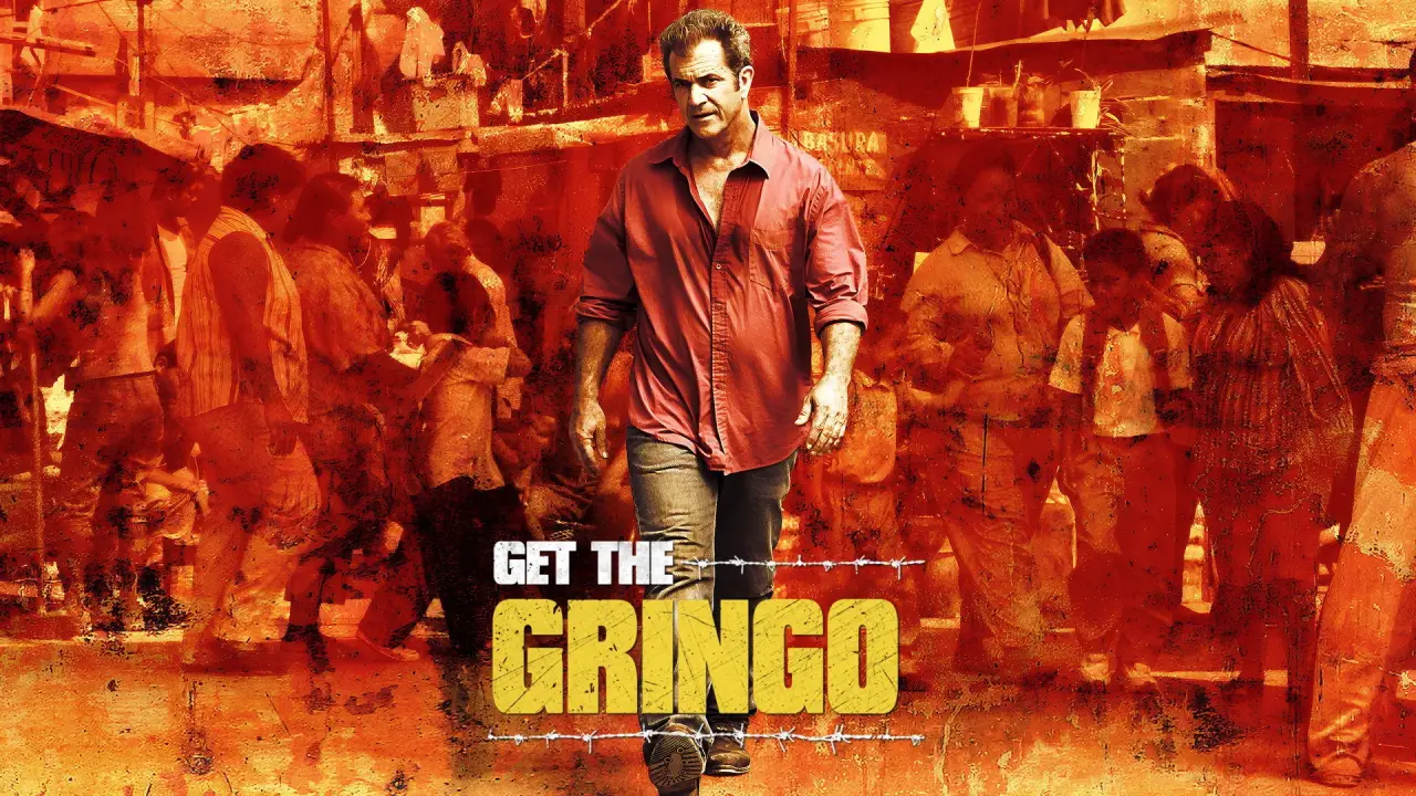 Get the Gringo hdfilme
