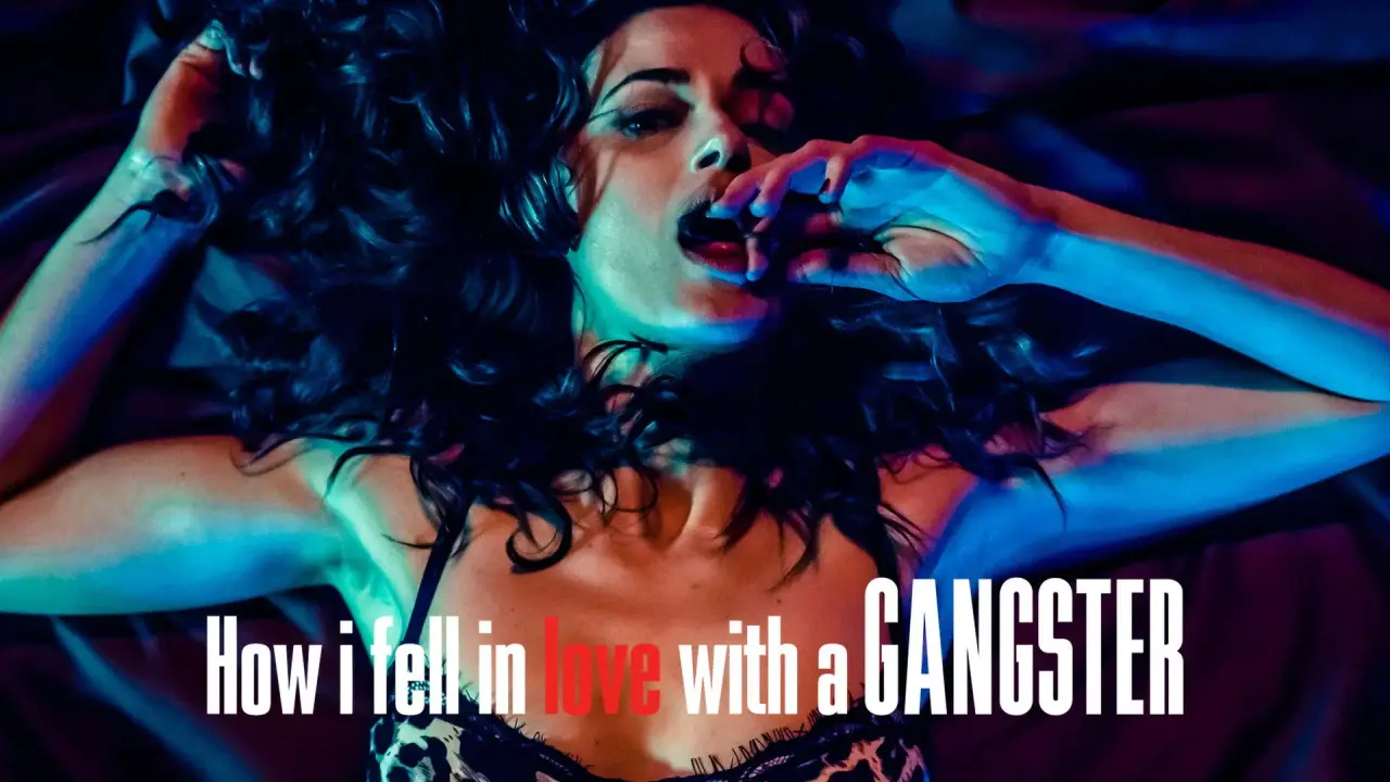 How I Fell in Love with a Gangster hdfilme