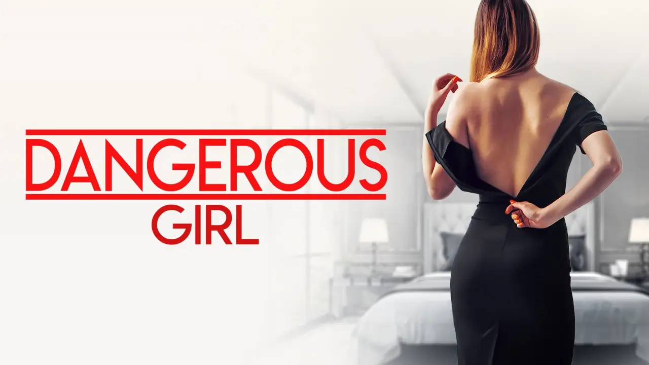 Dangerous Girl – Eine tödliche Begierde hdfilme