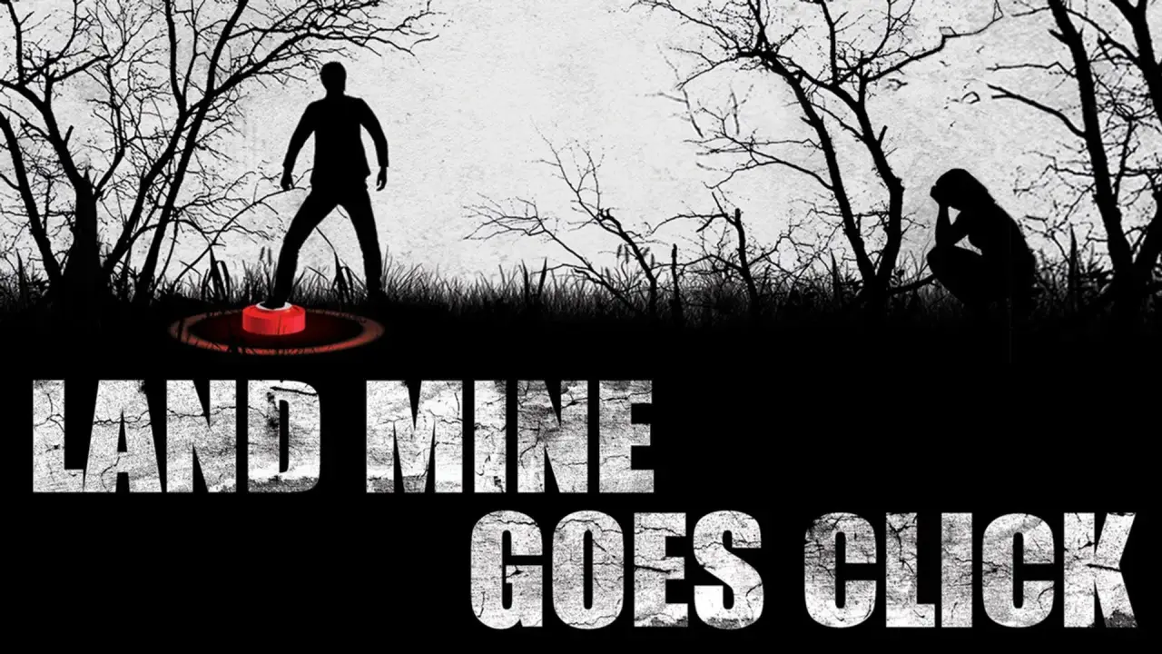 Landmine Goes Click hdfilme