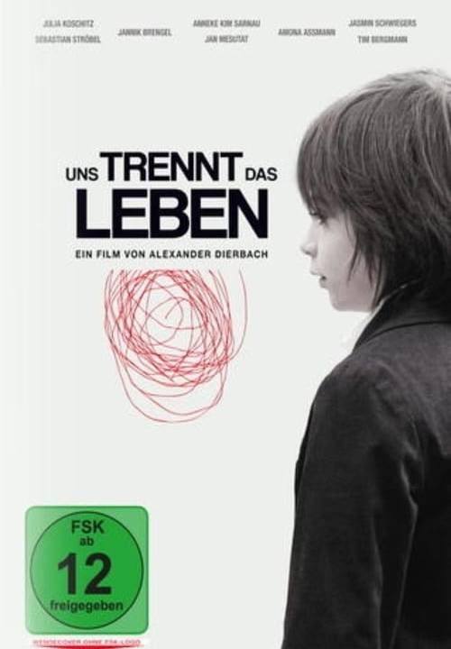 Uns trennt das Leben hdfilme