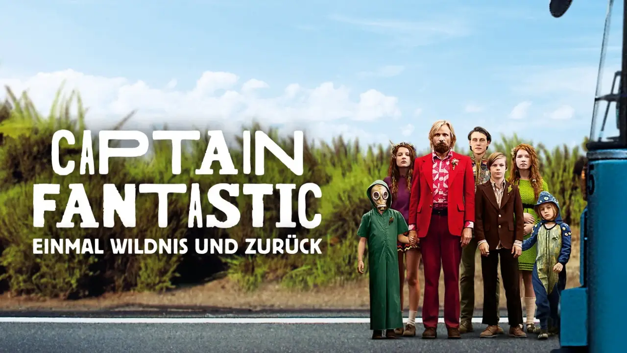 Captain Fantastic - Einmal Wildnis und zurück hdfilme
