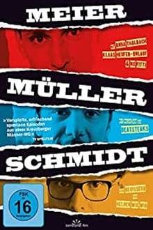 Meier Müller Schmidt hdfilme