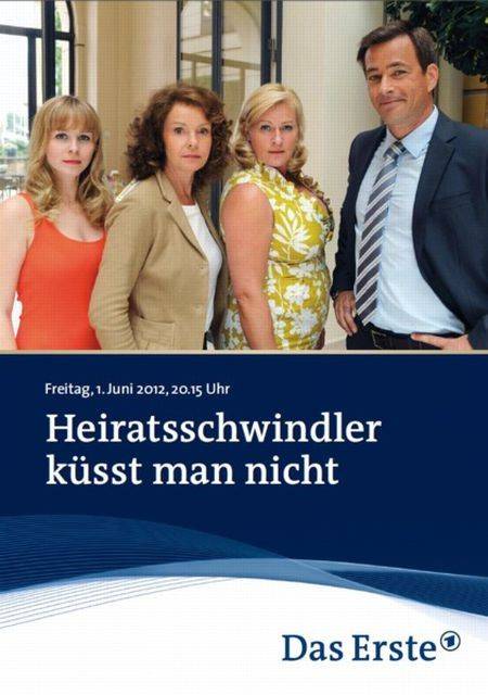 Heiratsschwindler küsst man nicht hdfilme