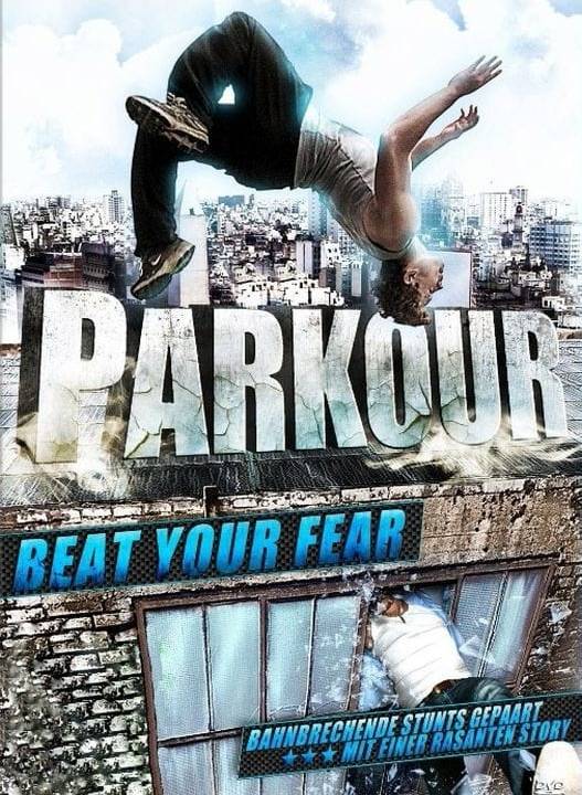 Parkour - Beat Your Fear hdfilme