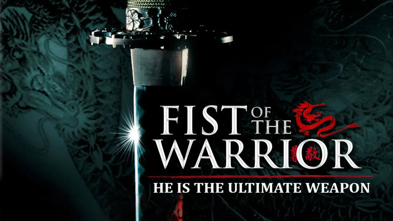 Fist of the Warrior hdfilme