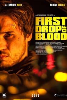 First Drop of Blood hdfilme