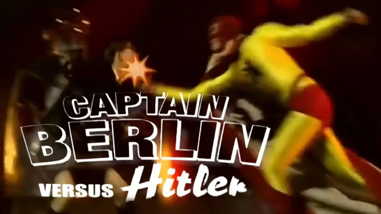 Captain Berlin versus Hitler hdfilme