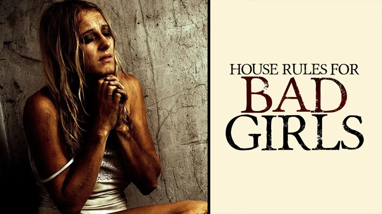 House Rules For Bad Girls hdfilme
